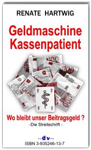 Geldmaschine Kassenpatient